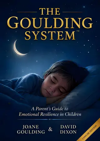 A young child sleeps peacefully under a night sky with a crescent moon, on the cover of "The Goulding System" by Joane Goulding and David Dixon, perfectly capturing the gentle reassurance at the heart of the Goulding System.