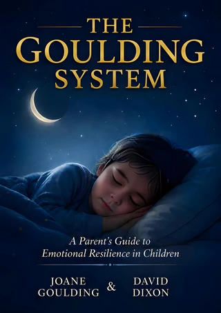 A young child sleeps peacefully under a night sky with a crescent moon, on the cover of "The Goulding System" by Joane Goulding and David Dixon, perfectly capturing the gentle reassurance at the heart of the Goulding System.